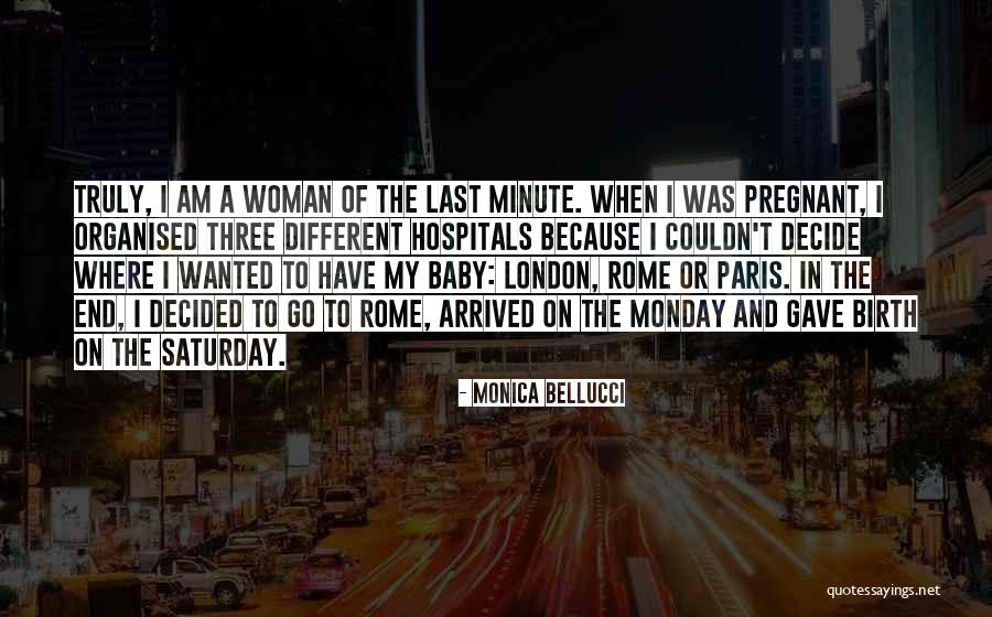 Just Because You Gave Birth Quotes By Monica Bellucci Just Because You Gave Birth Quotes By Monica Bellucci