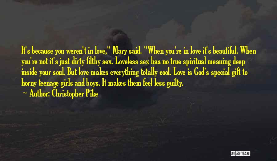 Just Because Your Special Quotes By Christopher Pike