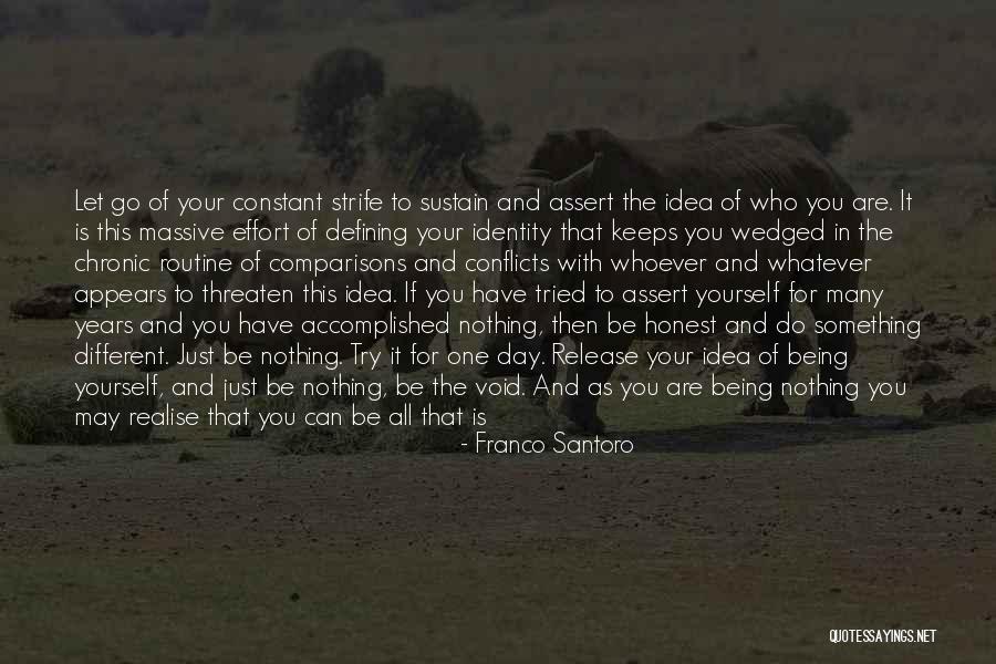 Just Being Honest Quotes By Franco Santoro Just Being Honest Quotes By Franco Santoro