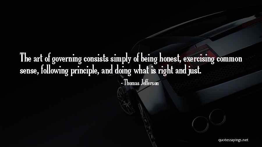 Just Being Honest Quotes By Thomas Jefferson Just Being Honest Quotes By Thomas Jefferson