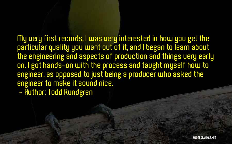 Just Being Nice Quotes By Todd Rundgren