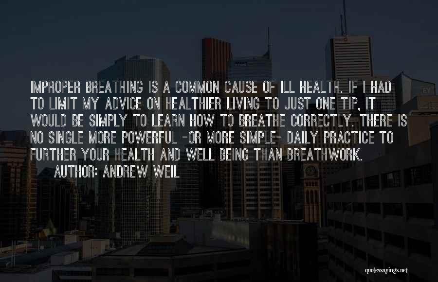 Just Being Single Quotes By Andrew Weil