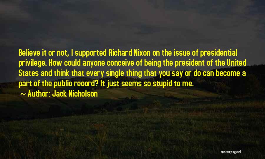 Just Being Single Quotes By Jack Nicholson