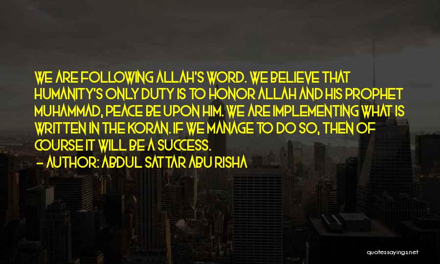 Just Believe In Allah Quotes By Abdul Sattar Abu Risha