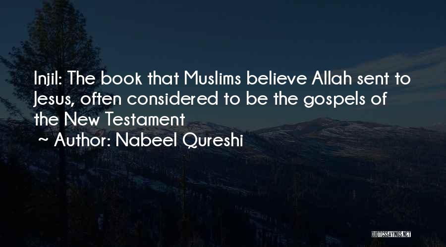 Just Believe In Allah Quotes By Nabeel Qureshi