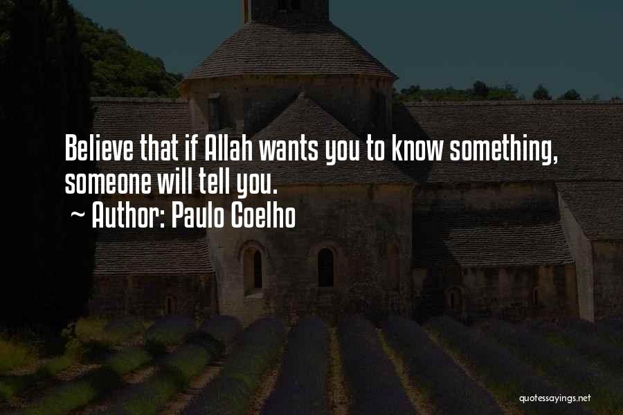 Just Believe In Allah Quotes By Paulo Coelho