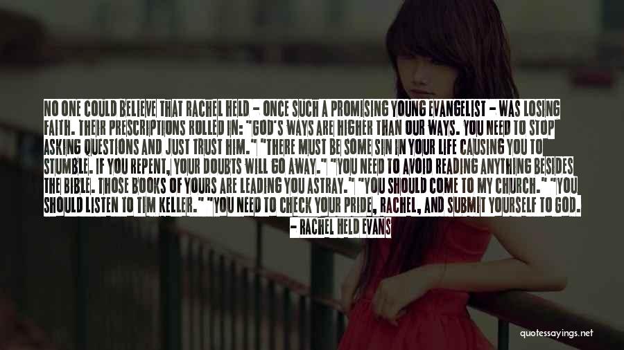 Just Believe In Yourself Quotes By Rachel Held Evans Just Believe In Yourself Quotes By Rachel Held Evans