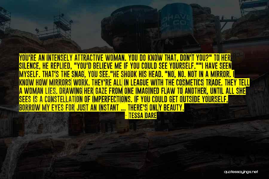 Just Believe In Yourself Quotes By Tessa Dare Just Believe In Yourself Quotes By Tessa Dare