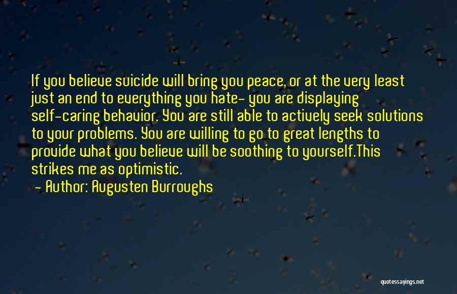 Just Believe Yourself Quotes By Augusten Burroughs