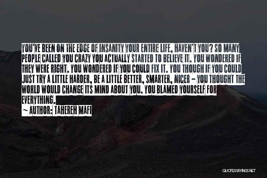 Just Believe Yourself Quotes By Tahereh Mafi