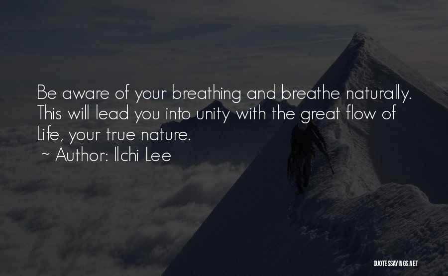 Just Breathe Inspirational Quotes By Ilchi Lee