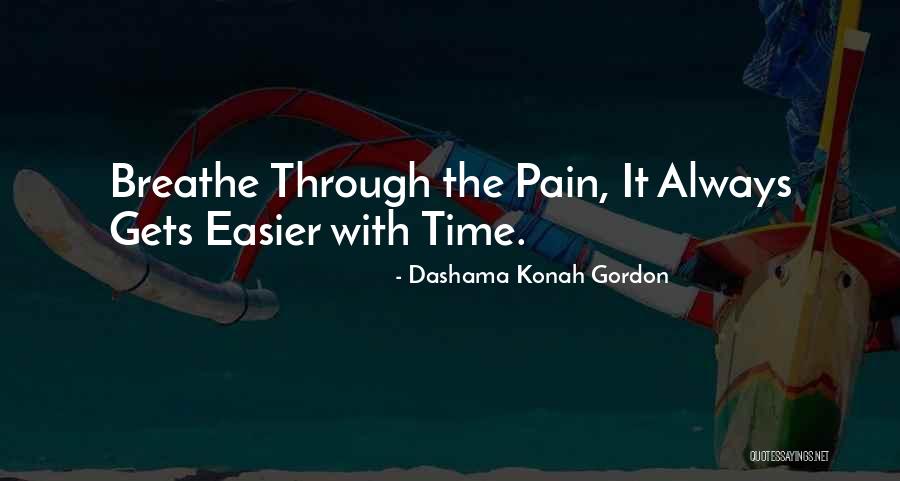 Just Breathe Yoga Quotes By Dashama Konah Gordon