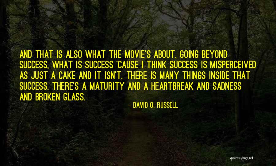 Just Broken Quotes By David O. Russell Just Broken Quotes By David O. Russell