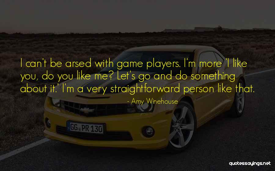 Just Can't Be Arsed Quotes By Amy Winehouse Just Can't Be Arsed Quotes By Amy Winehouse