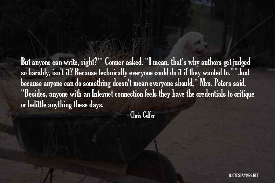 Just Can't Get It Right Quotes By Chris Colfer Just Can't Get It Right Quotes By Chris Colfer
