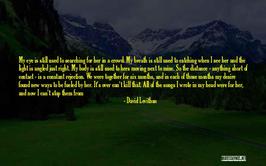 Just Can't Get It Right Quotes By David Levithan Just Can't Get It Right Quotes By David Levithan