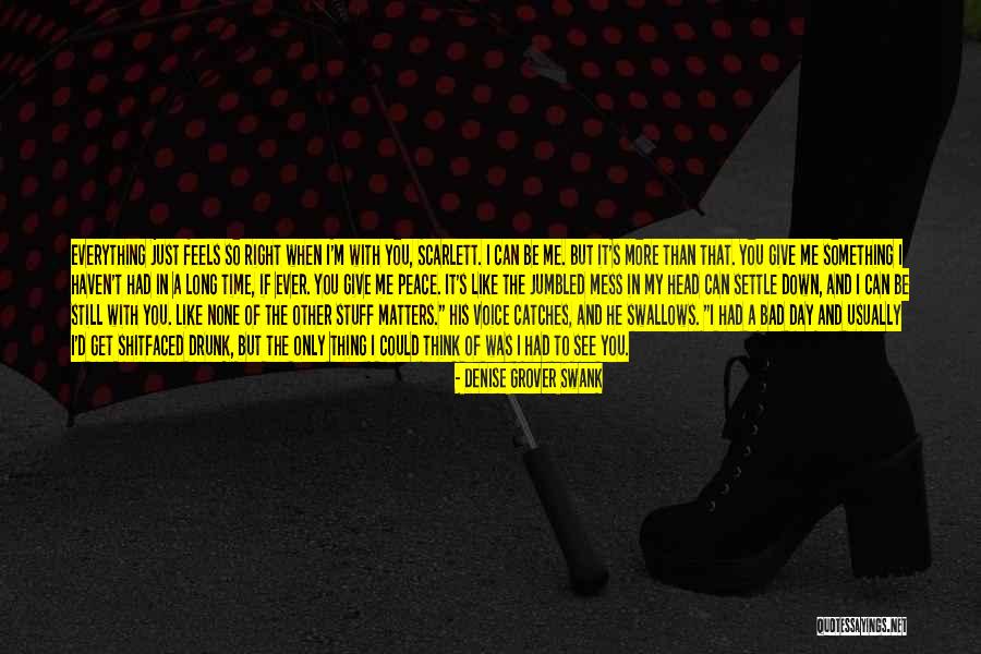 Just Can't Get It Right Quotes By Denise Grover Swank Just Can't Get It Right Quotes By Denise Grover Swank