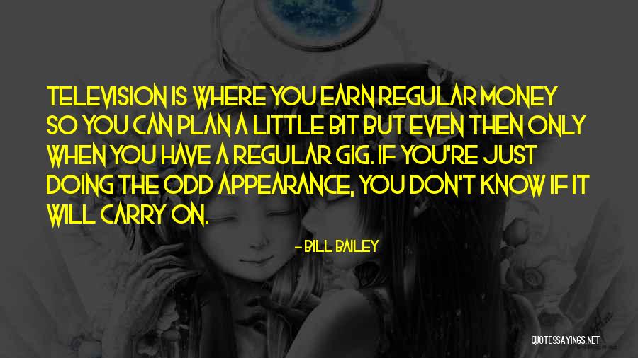 Just Carry On Quotes By Bill Bailey Just Carry On Quotes By Bill Bailey
