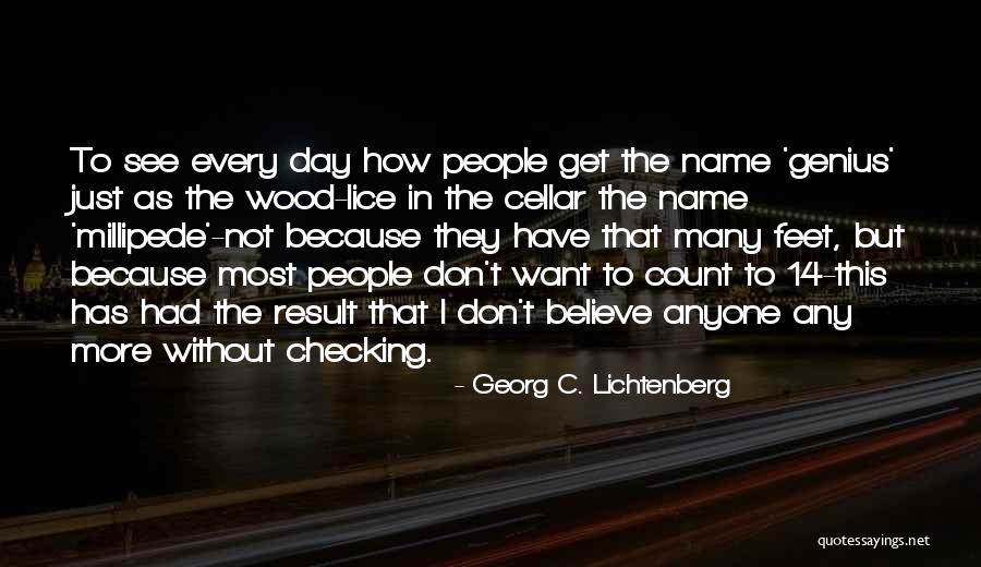 Just Checking In Quotes By Georg C. Lichtenberg Just Checking In Quotes By Georg C. Lichtenberg