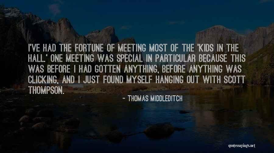 Just Clicking Quotes By Thomas Middleditch Just Clicking Quotes By Thomas Middleditch