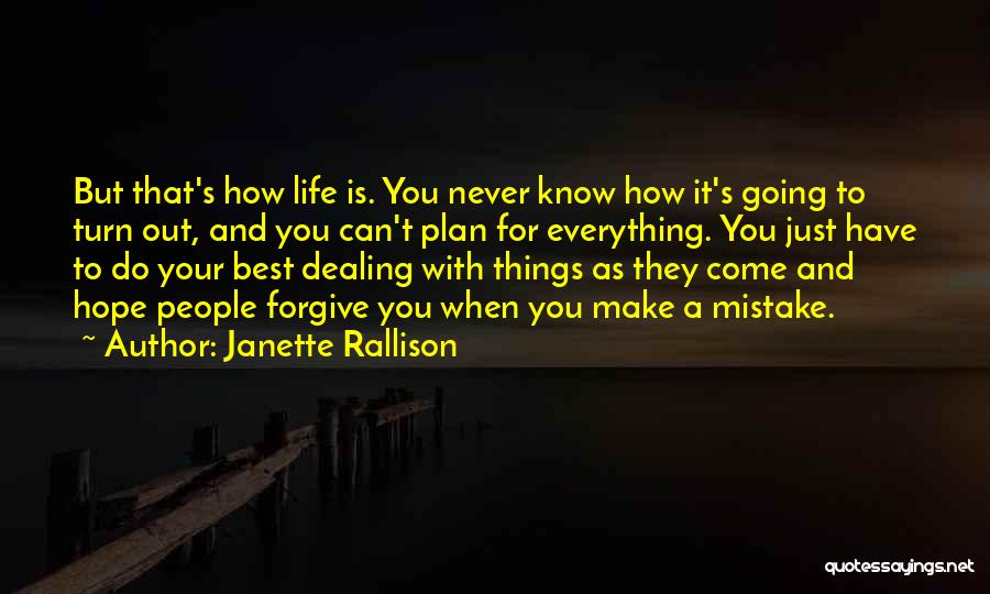 Just Dealing With It Quotes By Janette Rallison