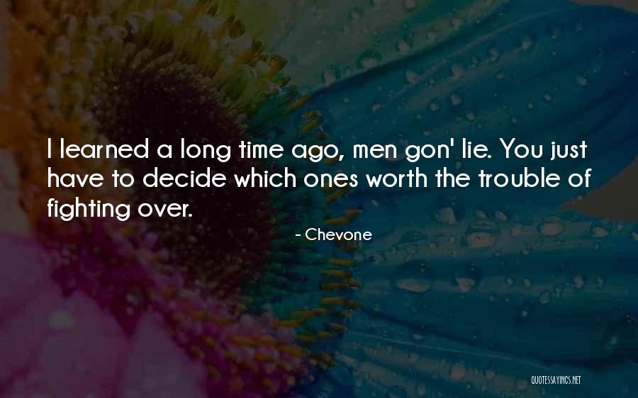 Just Decide Quotes By Chevone