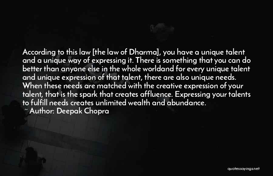 Just Dharma Quotes By Deepak Chopra