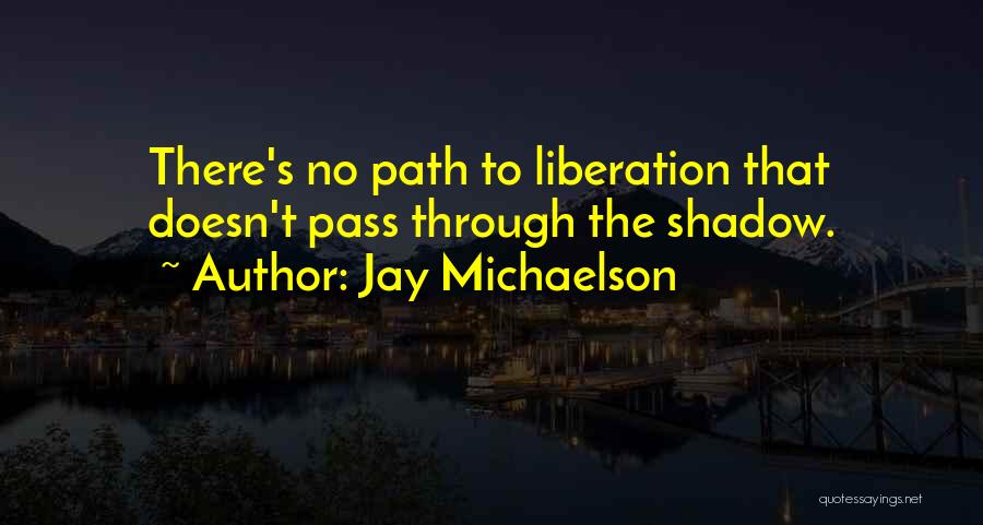 Just Dharma Quotes By Jay Michaelson