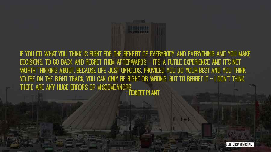 Just Do Your Best Quotes By Robert Plant Just Do Your Best Quotes By Robert Plant