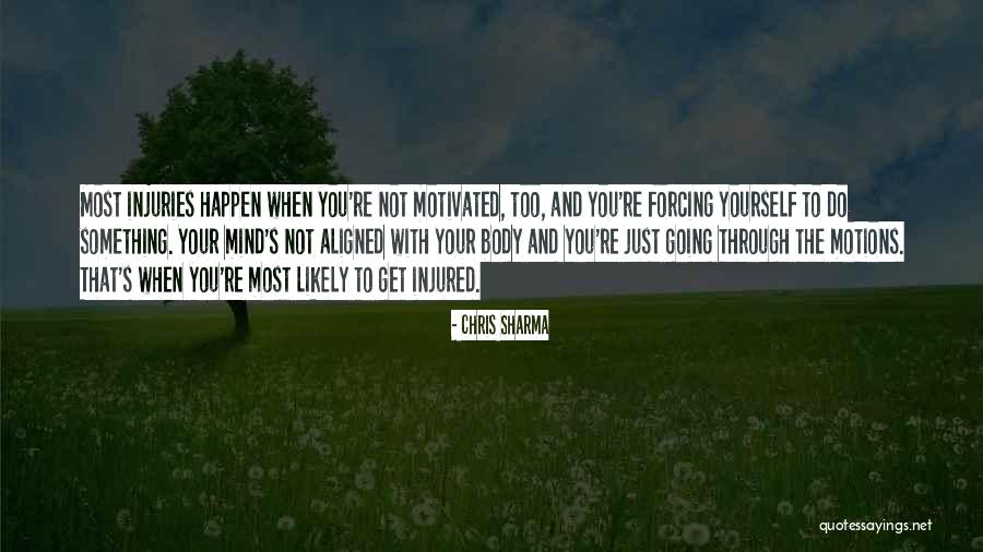 Just Do Yourself Quotes By Chris Sharma