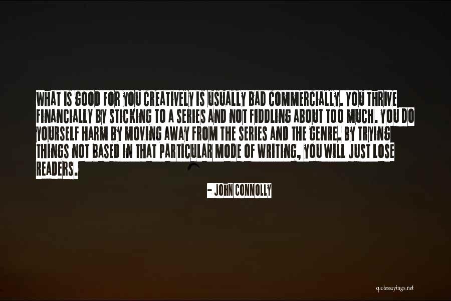 Just Do Yourself Quotes By John Connolly