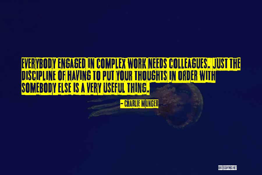 Just Engaged Quotes By Charlie Munger Just Engaged Quotes By Charlie Munger