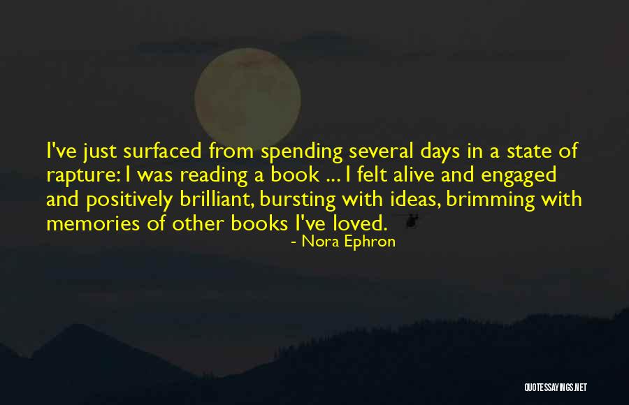 Just Engaged Quotes By Nora Ephron Just Engaged Quotes By Nora Ephron