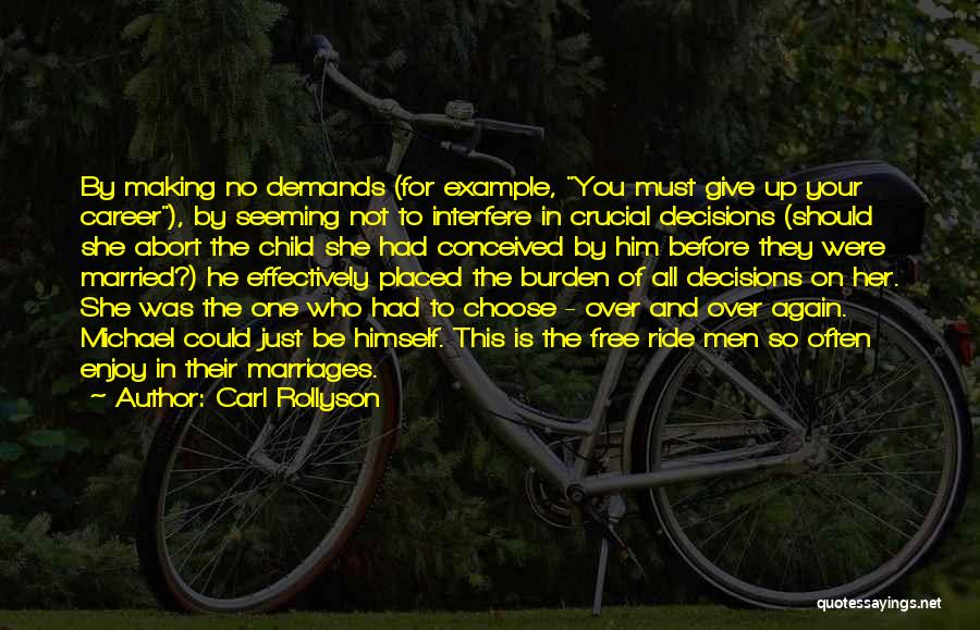 Just Enjoy The Ride Quotes By Carl Rollyson Just Enjoy The Ride Quotes By Carl Rollyson