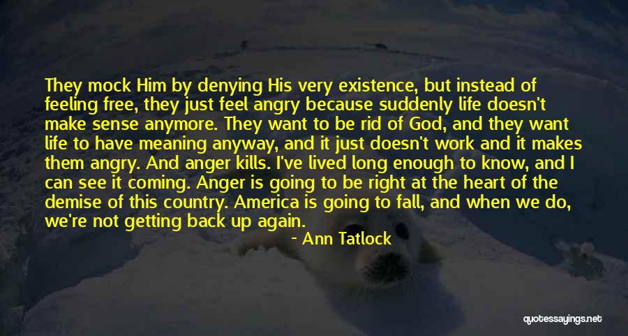 Just Fall Back Quotes By Ann Tatlock Just Fall Back Quotes By Ann Tatlock