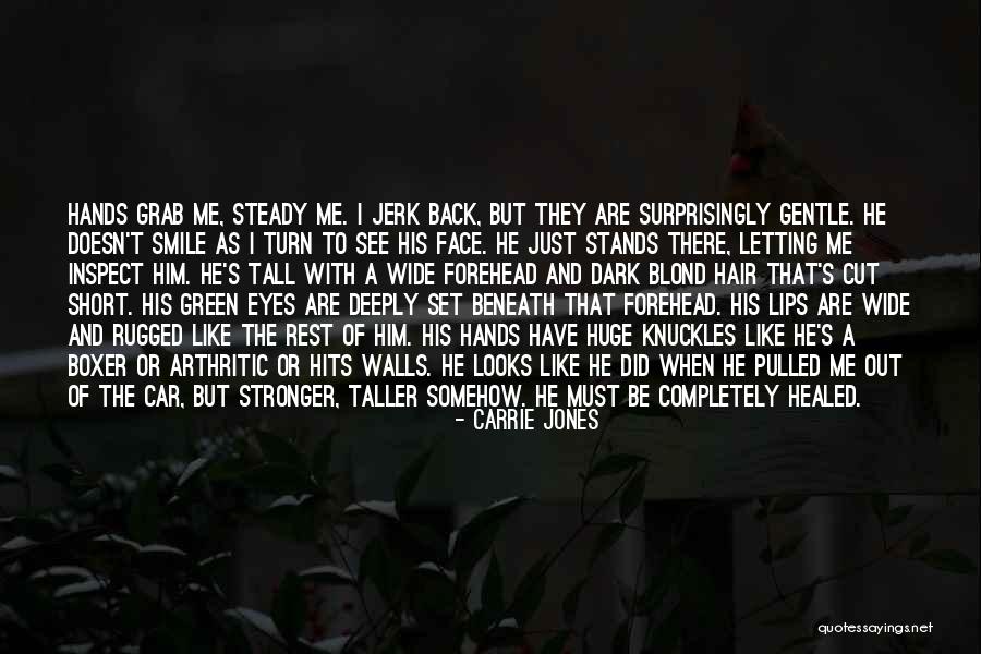 Just Fall Back Quotes By Carrie Jones Just Fall Back Quotes By Carrie Jones