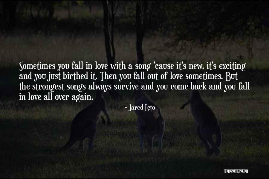 Just Fall Back Quotes By Jared Leto Just Fall Back Quotes By Jared Leto