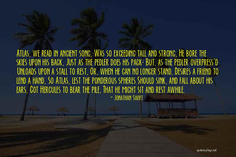 Just Fall Back Quotes By Jonathan Swift Just Fall Back Quotes By Jonathan Swift