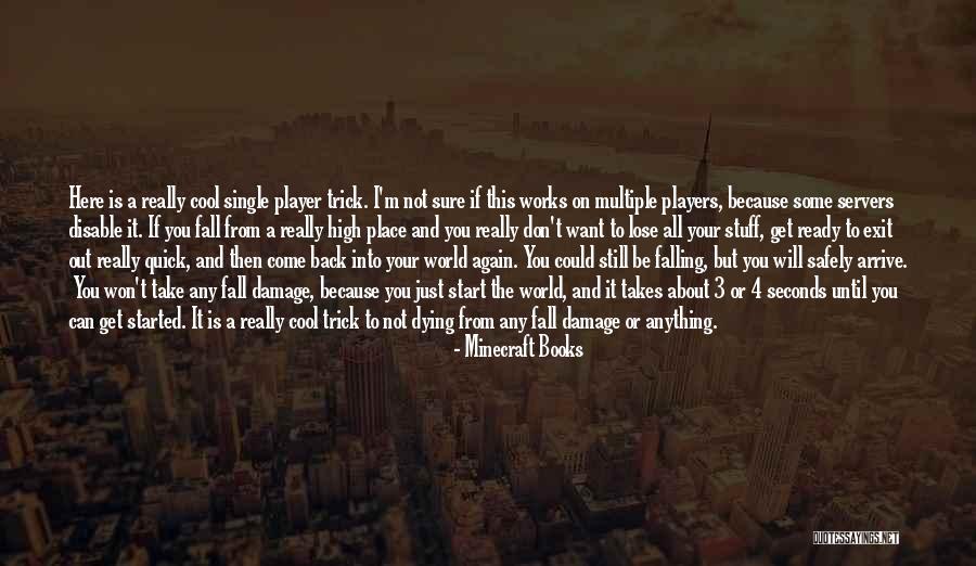 Just Fall Back Quotes By Minecraft Books Just Fall Back Quotes By Minecraft Books