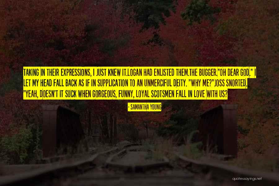 Just Fall Back Quotes By Samantha Young Just Fall Back Quotes By Samantha Young