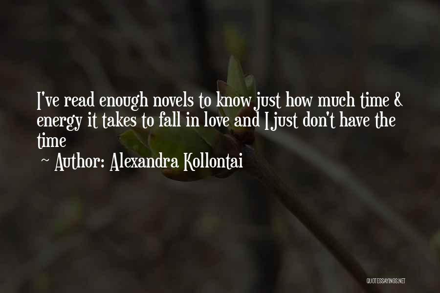 Just Falling In Love Quotes By Alexandra Kollontai