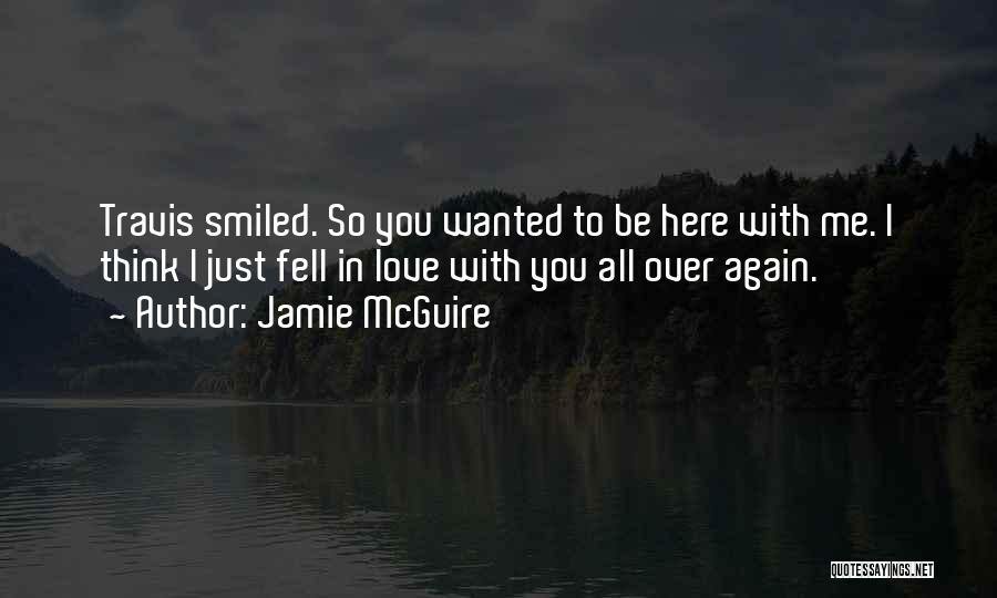 Just Fell In Love Quotes By Jamie McGuire