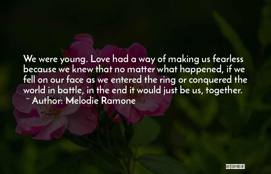 Just Fell In Love Quotes By Melodie Ramone