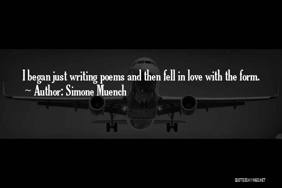 Just Fell In Love Quotes By Simone Muench