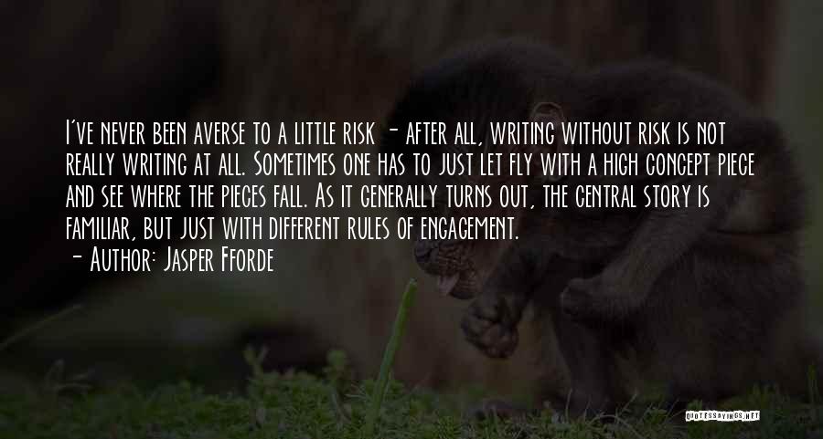 Just Fly Quotes By Jasper Fforde Just Fly Quotes By Jasper Fforde
