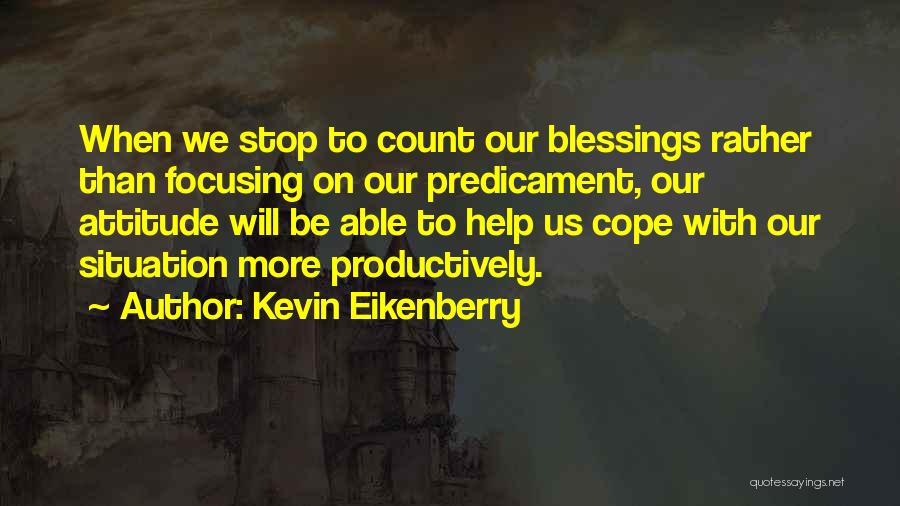 Just Focusing On Yourself Quotes By Kevin Eikenberry