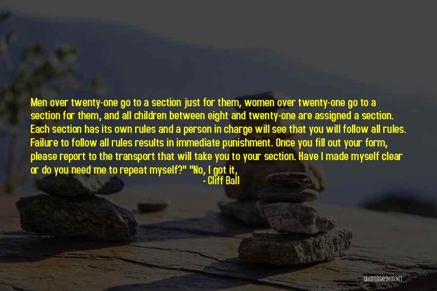 Just Follow Me Quotes By Cliff Ball Just Follow Me Quotes By Cliff Ball
