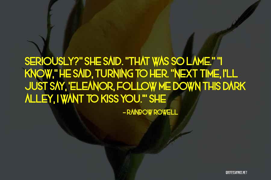 Just Follow Me Quotes By Rainbow Rowell Just Follow Me Quotes By Rainbow Rowell