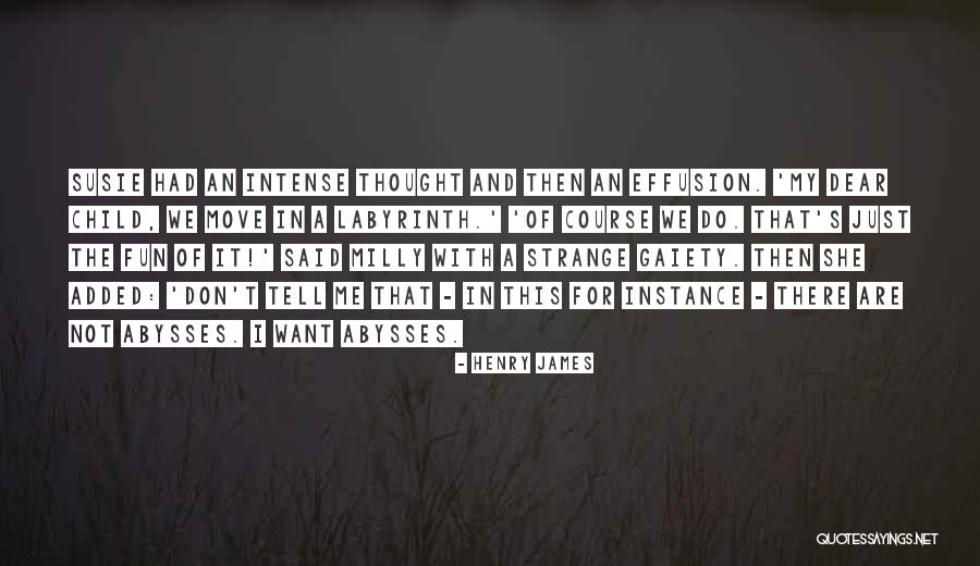 Just For Fun Quotes By Henry James Just For Fun Quotes By Henry James