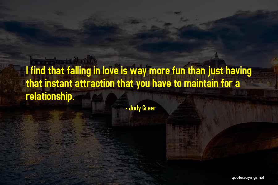 Just For Fun Quotes By Judy Greer Just For Fun Quotes By Judy Greer